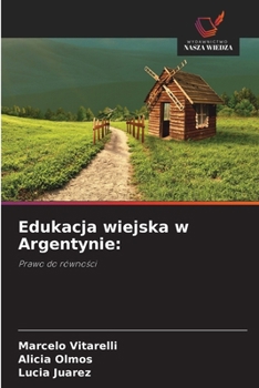 Paperback Edukacja wiejska w Argentynie [Polish] Book