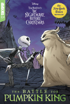 Paperback Disney Manga: Tim Burton's the Nightmare Before Christmas - The Battle for Pumpkin King Book