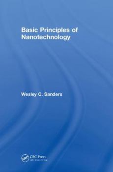 Hardcover Basic Principles of Nanotechnology Book