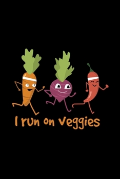 Paperback I run on veggies: 6x9 Jogging - dotgrid - dot grid paper - notebook - notes Book