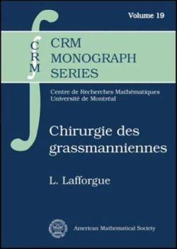 Hardcover Chirurgie Des Grassmanniennes [French] Book