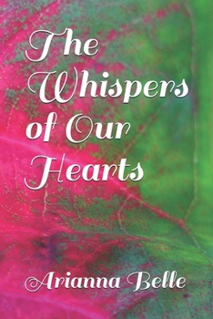 Paperback The Whispers of Our Hearts Book