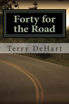 Paperback Forty for the Road: Very Short Stories Book