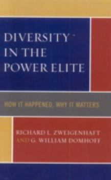 Paperback Diversity in the Power Elite: How It Happened, Why It Matters Book