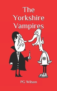 Paperback The Yorkshire Vampires Book