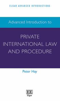 Paperback Advanced Introduction to Private International Law and Procedure Book
