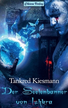 Paperback Der Seelenbanner von Ishkra [German] Book