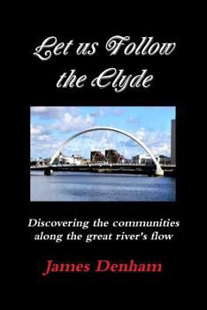 Paperback Let us follow the Clyde Book