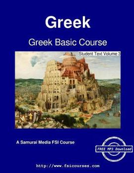 Paperback Greek Basic Course - Student Text Volume 3 Book