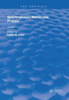 Hardcover Spectroscopic Membrane Probes: Volume 1 Book