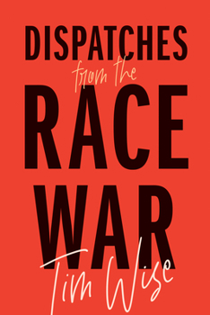 Paperback Dispatches from the Race War Book