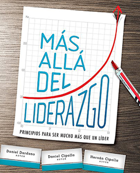 Paperback M?s All? del Liderazgo / Beyond the Leadership: Principios Para Ser Mucho M?s Que Un L?der [Spanish] Book