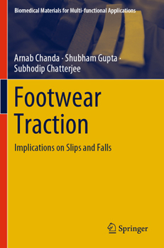 Paperback Footwear Traction: Implications on Slips and Falls Book