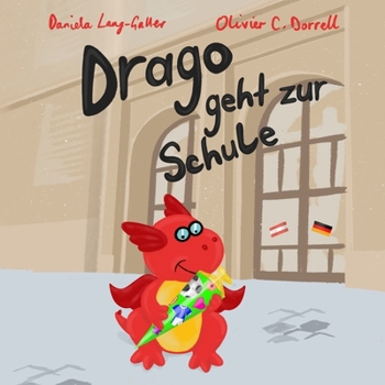 Paperback Drago geht zur Schule [German] Book