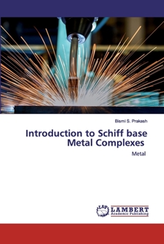 Paperback Introduction to Schiff base Metal Complexes Book