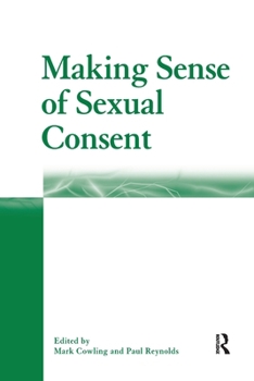 Paperback Making Sense of Sexual Consent Book