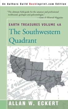 Paperback Earth Treasures, Vol. 4A: Southwestern Quadrant Book