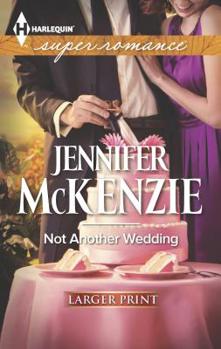 Mass Market Paperback Not Another Wedding [Large Print] Book