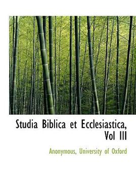 Hardcover Studia Biblica Et Ecclesiastica, Vol III Book