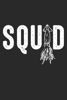 Squd: Kalmares Meer Kreaturen Ozean Leben Cephalopoden Notizbuch gepunktet DIN A5 - 120 Seiten für Notizen, Zeichnungen, Formeln | Organizer Schreibheft Planer Tagebuch (German Edition)