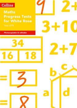 Paperback Collins Tests & Assessment - Year 2/P3 Maths Progress Tests for White Rose Book