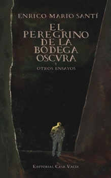 Paperback El peregrino de la bodega oscura [Spanish] Book