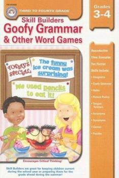 Paperback Goofy Grammar and Other Word Games: Grades 3-4 Book