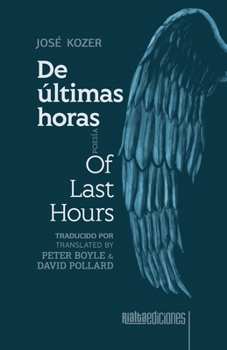 Paperback De últimas horas / Of Last Hours Book