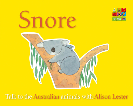 Hardcover Snore (Talk to the Animals) Board Book
