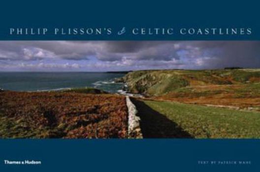 Hardcover Philip Plisson's Celtic Coastlines Book
