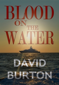 Blood on the Water