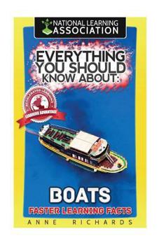Paperback Everything You Should Know About: Boats Book