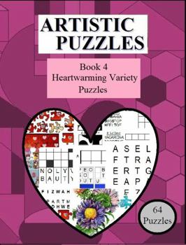 Paperback Artistic Puzzles: Book 4 Heartwarming Variety Puzzles Book