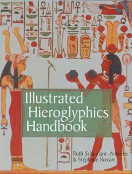 Paperback Illustrated Hieroglyphics Handbook Book