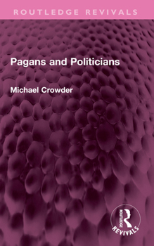 Paperback Pagans and Politicians Book