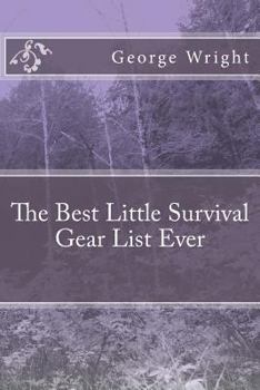 Paperback The Best Little Survival Gear List Ever Book