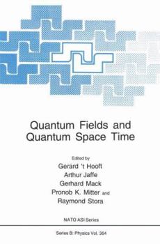 Paperback Quantum Fields and Quantum Space Time Book
