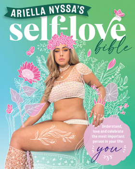 Paperback Ariella Nyssa's Self-Love Bible Book