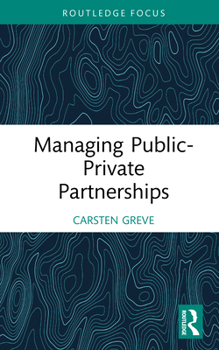 Hardcover Managing Public-Private Partnerships Book