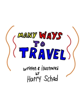 Paperback Many Ways to Travel Book