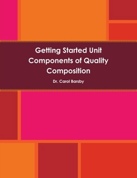 Paperback Getting Started With Writer's Workshop Using Components of Quality Composition Book