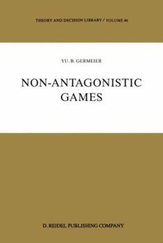Paperback Non-Antagonistic Games Book