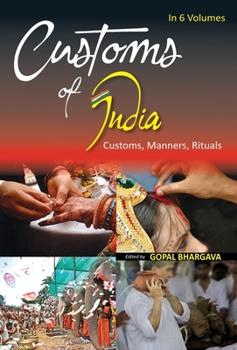 Hardcover Customs of India: (Eastern: Bihar, Jharkhand, Orissa, West Bengal), Vol. 5th Book