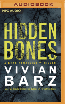 Hidden Bones - Book #2 of the Dead Remaining
