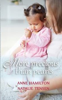 Paperback More Precious Than Pearls: The Mother's Blessing and God's Favour Towards Women Book