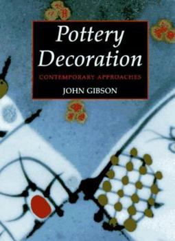 Hardcover Pottery Decoration: Contemporary Approaches Book