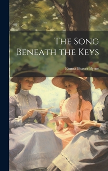 The Song Beneath the Keys