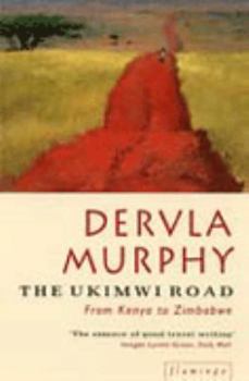 Paperback The Ukimwi Road: From Kenya to Zimbabwe Book