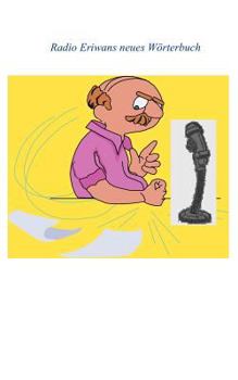 Paperback Radio Eriwans neues Wörterbuch [German] Book