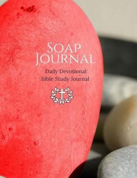 SOAP Journal: Daily Devotional Bible Study Journal